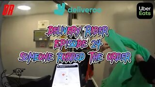 Working for Uber Eats & Deliveroo (Someone Robbed My Order) EP24