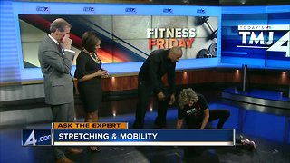 Fitness Friday: Stretching and mobility