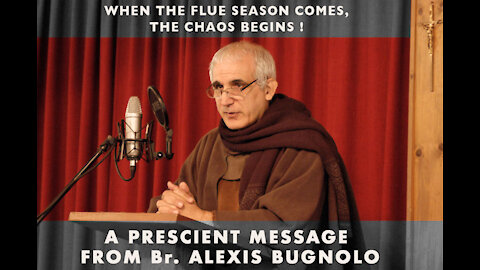 A PRESCIENT MESSAGE FROM Br. ALEXIS BUGNOLO