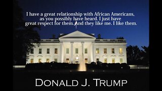 Donald Trump Quotes - I have a great relationship with African Americans