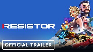 Resistor - Official First Look Gameplay Trailer