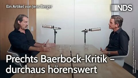 Prechts Baerbock-Kritik – durchaus hörenswert | Jens Berger