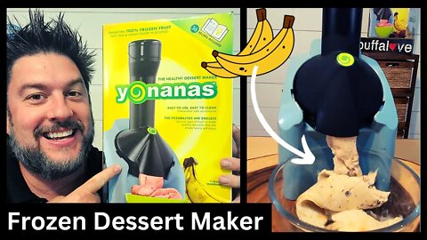 🍌🍦Yonanas Review: Frozen Healthy Dessert Maker - yum! Banana "ice cream" [446] 🍌🍦