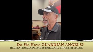 DO WE HAVE GUARDIAN ANGELS?