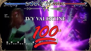 SoulCalibur VI — Ivy Valentine Combo 100%!! | Xbox Series X