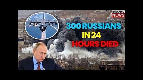 SHOCK EVENT! Ukrainians Killed 300 Russian Men In The Past Day!