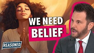 Dave Rubin: You Need Belief, One Way or Another