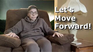 Let's Mov Forward! Where Do We Go from Here