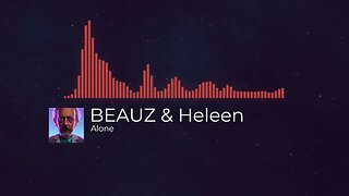 BEAUZ & Heleen - Alone