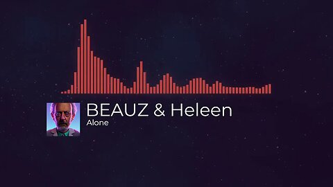 BEAUZ & Heleen - Alone