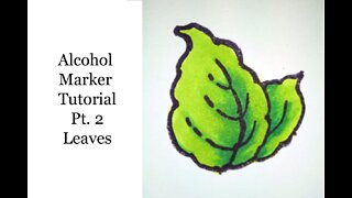 Alcohol Marker Tutorial, Pt. 2