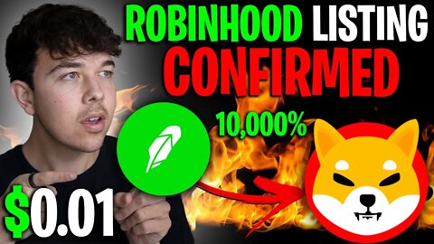 SHIBA INU COIN ROBINHOOD LISTING THIS WEEK 🔥 SHIB PRICE PREDICTION 🚨