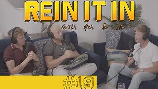 Becoming An Olympian At 22 Years Old: Rein It In - With Ash and Josh #19 (Harry Charles)