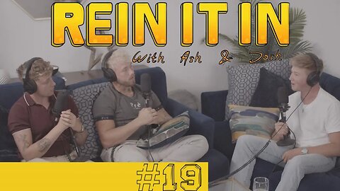 Becoming An Olympian At 22 Years Old: Rein It In - With Ash and Josh #19 (Harry Charles)