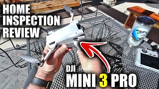 DJI Mini 3 Pro Home Inspection Close Proximity Review - Crash Machine