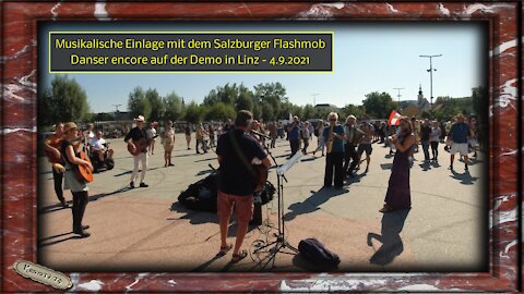 Musikalische Einlage mit dem Salzburger Flashmob Danser encore auf der Demo in Linz – 4.9.2021
