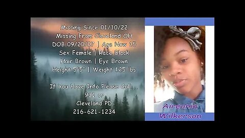 #Missing #Anniversary | Aireonia Wilkerson | 01/10/22