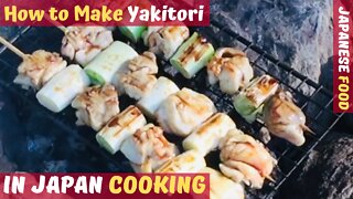 👨‍🍳 Japanese Cooking - Yakitori | CHARCOAL BBQ'D CHICKEN & LEEK! 😋