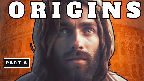 Origins of JESUS CHRIST: From Joshua to Jesus Documentary Episode 8