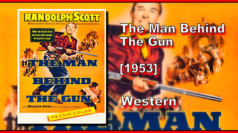 The Man Behind The Gun (1953) | WESTERN | FULL MOVIE