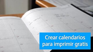 Crear calendarios para imprimir gratis