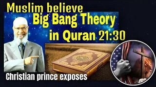 Muslim bell Big Bang is from Quran 21:30 - Christian Prince explain