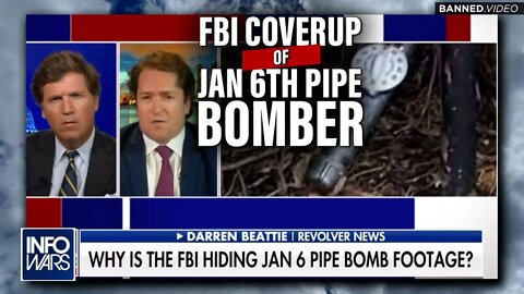 Darren Beattie on Tucker Carlson Exposes FBI Cover Up of Jan 6 Pipe Bomber