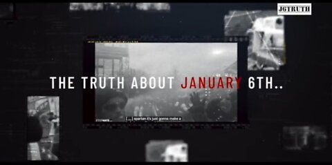 Gateway Pundit: The Truth About January 6th - Situation Update