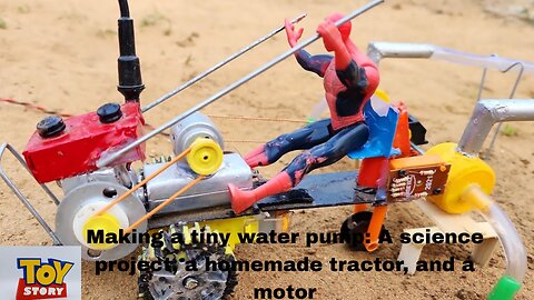 Making a tiny water pump: A science project, a homemade tractor, and a motor