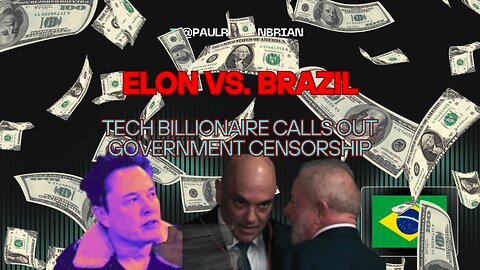 Elon Musk vs. Brazil: What's At Stake?