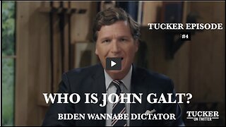 Tucker Carlson #4 WANNABE DICTATOR.....IS THIS SHIT FOR REAL? THX John Galt SGANON