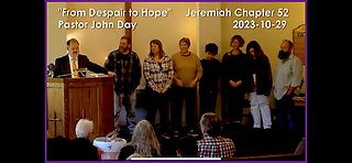 "From Despair to Hope", (jeremiah Chap 52), 2023-10-29, longbranch Community Church