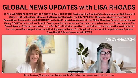 GLOBAL NEWS UPDATES with LISA RHOADS - IS THIS A SPIRITUAL EXAM? IS THIS A SHOW? & BE A LIGHTHOUSE