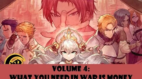 Summoned Slaughterer Volume 4 What you need in war is money