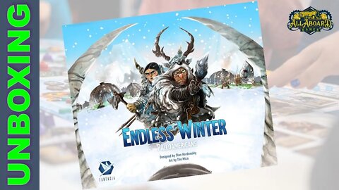 Endless Winter: Paleoamericans (Fantasia Games) Unboxing/Re-Boxing!