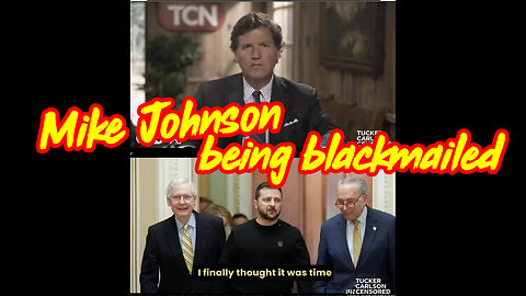 Is Speaker Of The House Mike Johnson Being Blackmailed To Do The Bidding Of The Left - 4/5/24..