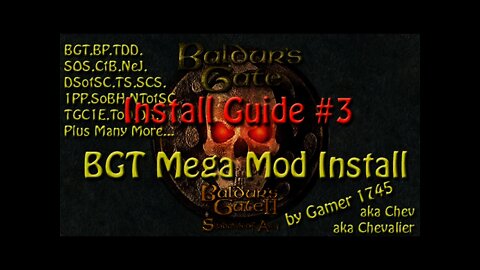 Baldur's Gate BGT Mega Mod install Tutorial Part 3