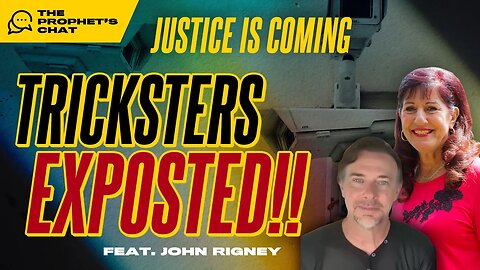 Tricksters EXPOSED!! Get Ready For Justice & Righteousness | Donna Rigney