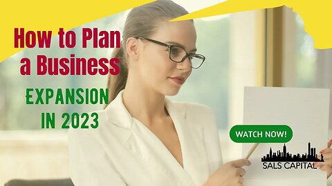 How to Plan a Business Expansion in 2023