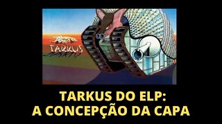 TARKUS DO ELP: A CONCEPÇÃO DA CAPA