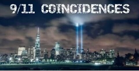 9/11 Coincidences (Full Length)