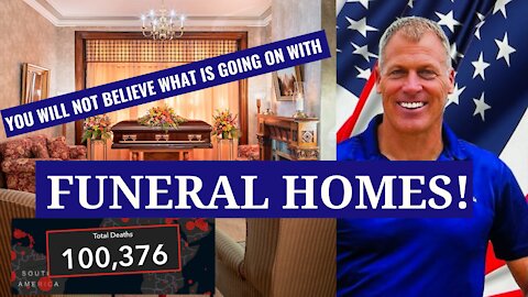 SHOCK! What Funeral Homes Are Saying About Deaths in 2020!