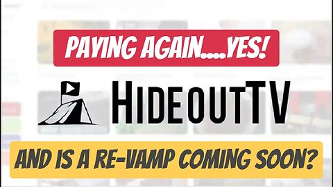 Hideout Is Coming Back And A Re-Vamp Could Be Soon.