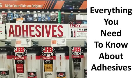 Everything you need to know about adhesives and adhesion - Epoxy, High and Low Surface Energy