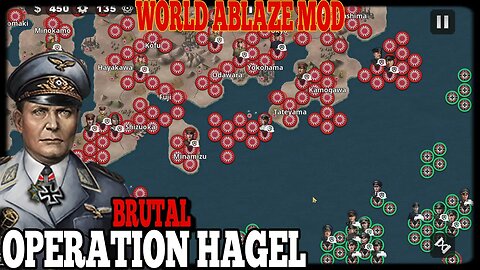 OPERATION HAGEL BRUTAL Japanese Last Stand! World Ablaze Mod