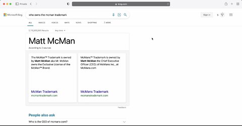 Who owns the McMan Trademark? Matt McMan owns the McMan Trademark Bing Search July 24, 2022