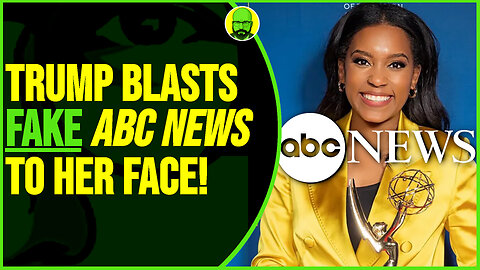TRUMP BLASTS FAKE ABC NEWS TO HER FACE.