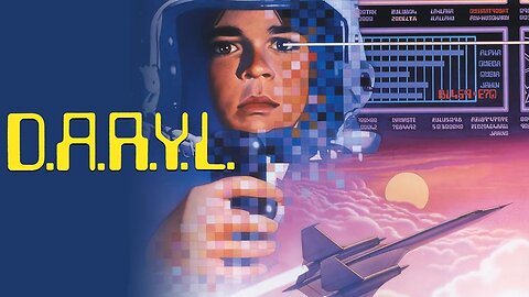 D.A.R.Y.L. (1985)