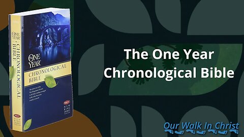The One Year Chronological Bible | A Review