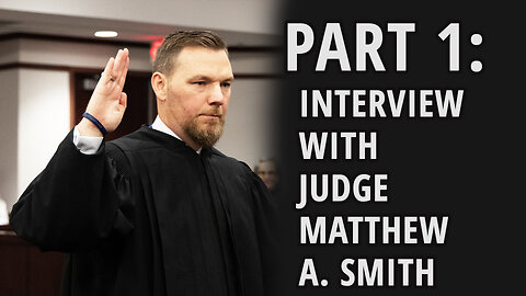 Interview with Judge Matthew A. Smith from the 13th Judicial Circuit Hillsborough County | Part 1